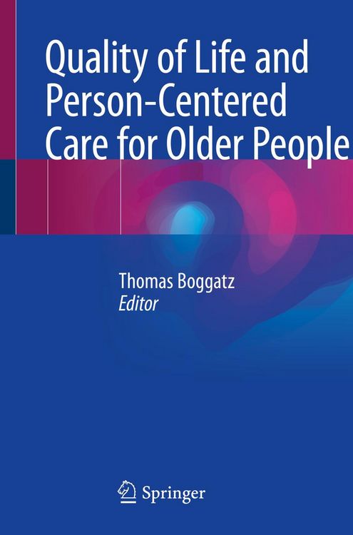 Produktbild: Quality of Life and Person-Centered Care for Older People
