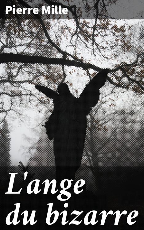 Produktbild: L'ange du bizarre
