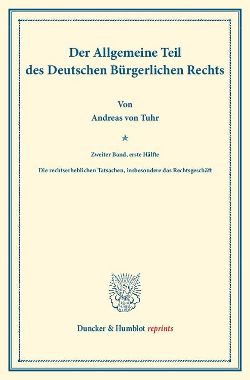 Produktbild: Der Allgemeine Teil des Deutschen B&uuml;rgerlichen Rechts.