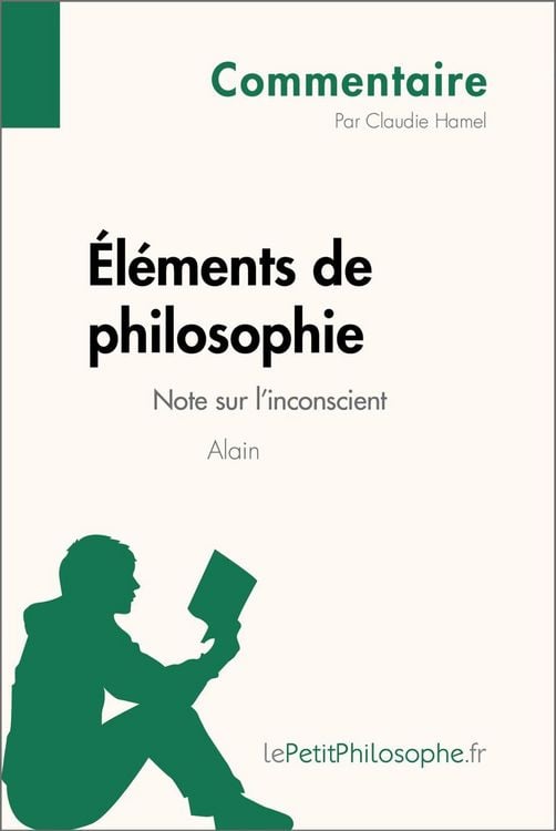 Produktbild: &Eacute;l&eacute;ments de philosophie d'Alain - Note sur l'inconscient (Commentaire)