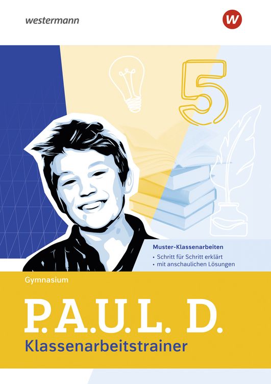 Produktbild: P.A.U.L. D. - Pers&ouml;nliches Arbeits- und Lesebuch Deutsch f&uuml;r Gymnasien - Klassenarbeitstrainer ab Ausgabe 2025
