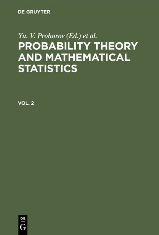 Produktbild: Probability Theory and Mathematical Statistics. Vol. 2