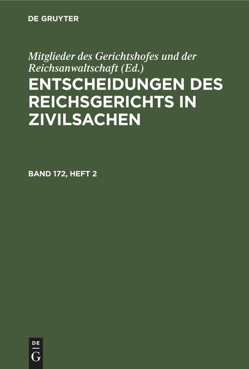 Produktbild: Entscheidungen des Reichsgerichts in Zivilsachen. Band 172, Heft 2