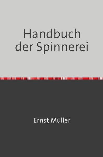 Produktbild: Handbuch der Spinnerei