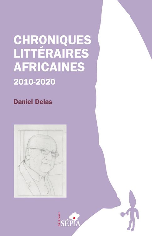 Produktbild: Chroniques litt&eacute;raires africaines 2010-2020