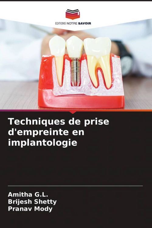 Produktbild: Techniques de prise d'empreinte en implantologie