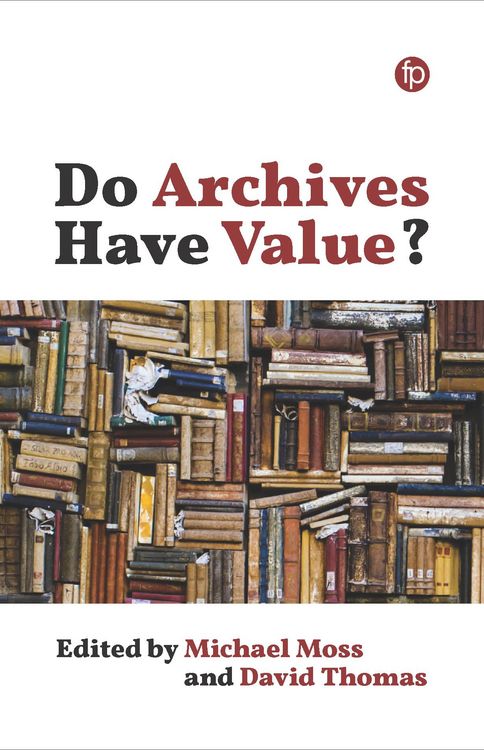 Produktbild: Do Archives Have Value?