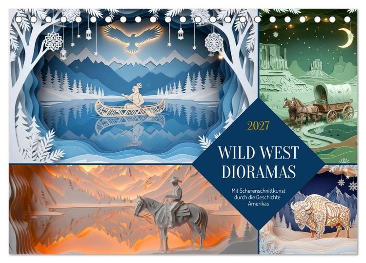 Produktbild: Wild West Dioramas (Tischkalender 2027 DIN A5 quer), CALVENDO Monatskalender