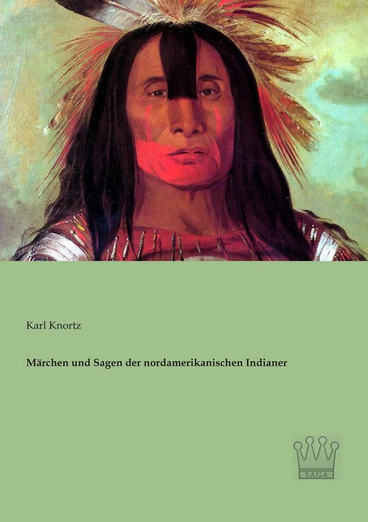 Produktbild: M&auml;rchen und Sagen der nordamerikanischen Indianer