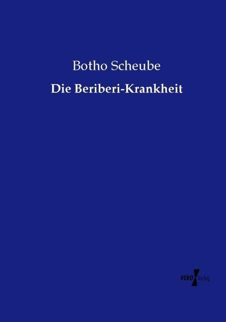 Produktbild: Die Beriberi-Krankheit