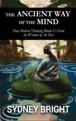 Produktbild: The Ancient Way of the Mind