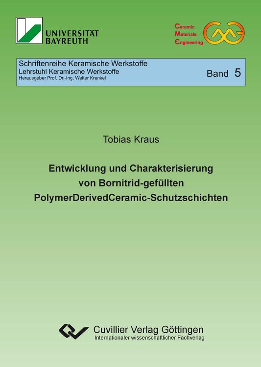 Produktbild: Entwicklung und Charakterisierung von Bornitrid-gef&uuml;llten PolymerDerivedCeramic-Schutzschichten
