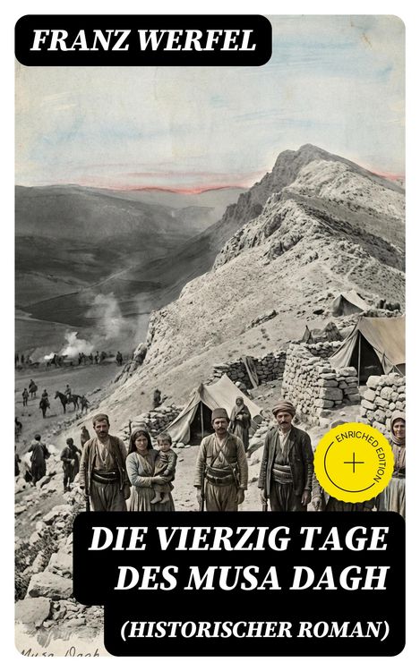Produktbild: Die vierzig Tage des Musa Dagh (Historischer Roman)