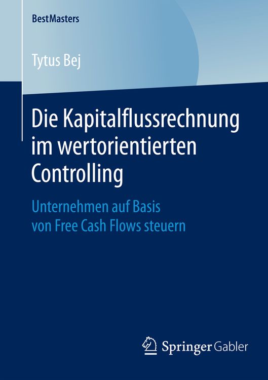 Produktbild: Die Kapitalflussrechnung im wertorientierten Controlling