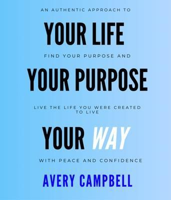 Produktbild: Your Life, Your Way, Your Purpose