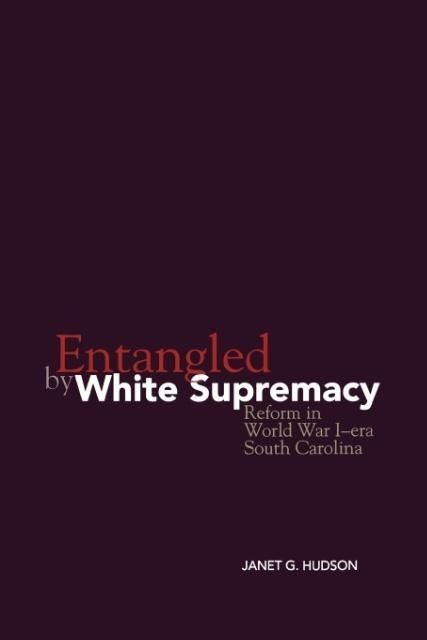 Produktbild: Entangled by White Supremacy