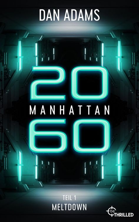 Produktbild: Manhattan 2060 - Meltdown