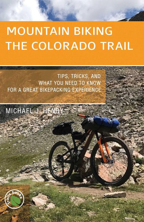 Produktbild: Mountain Biking the Colorado Trail