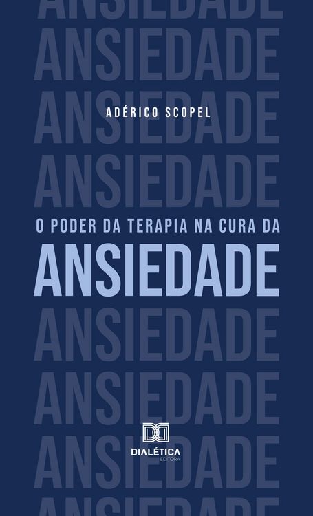 Produktbild: O poder da terapia na cura da ansiedade