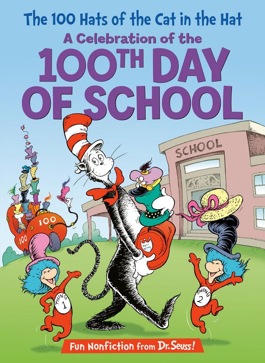 Produktbild: The 100 Hats of the Cat in the Hat a Celebration of the 100th Day of School