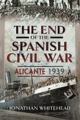 Produktbild: The End of the Spanish Civil War