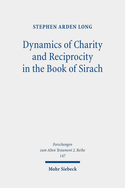 Produktbild: Dynamics of Charity and Reciprocity in the Book of Sirach