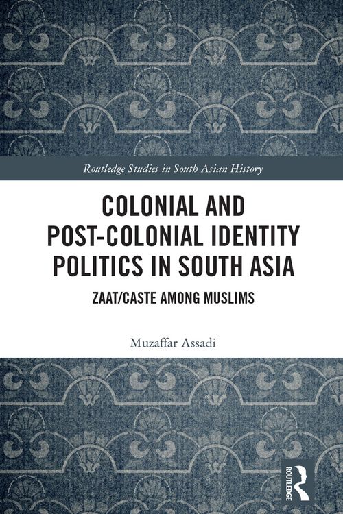 Produktbild: Colonial and Post-Colonial Identity Politics in South Asia