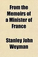 Produktbild: From the Memoirs of a Minister of France