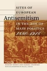 Produktbild: Sites of European Antisemitism in the Age of Mass Politics, 1880-1918