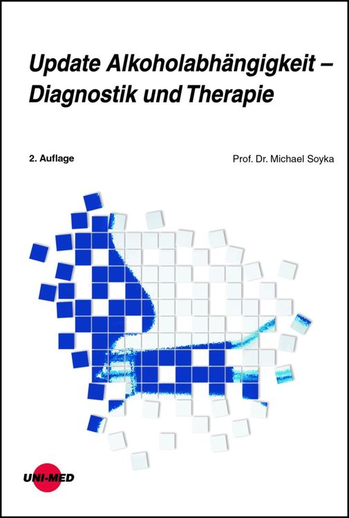 Produktbild: Update Alkoholabh&auml;ngigkeit - Diagnostik und Therapie