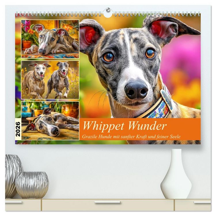 Produktbild: Whippet Wunder. Grazile Hunde mit sanfter Kraft und feiner Seele (hochwertiger Premium Wandkalender 2026 DIN A2 quer), Kunstdruck in Hochglanz