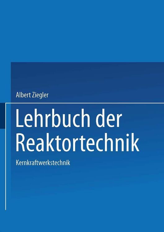 Produktbild: Lehrbuch der Reaktortechnik