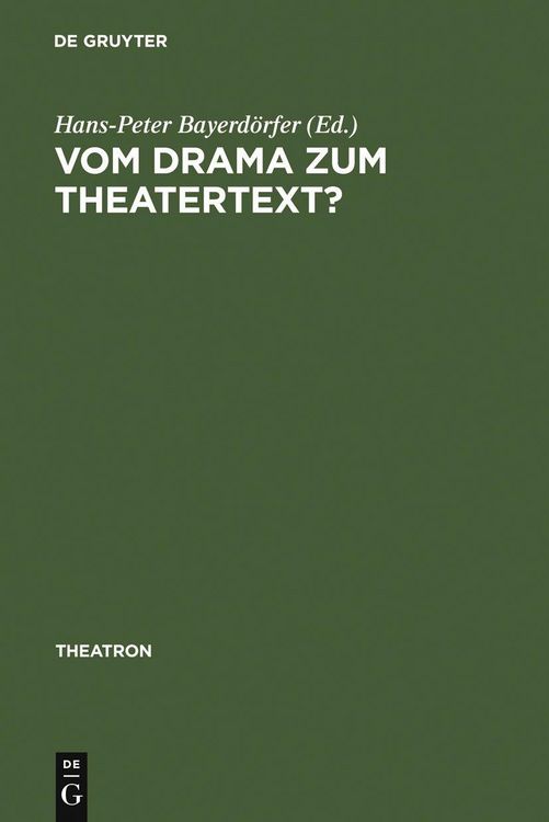 Produktbild: Vom Drama zum Theatertext?