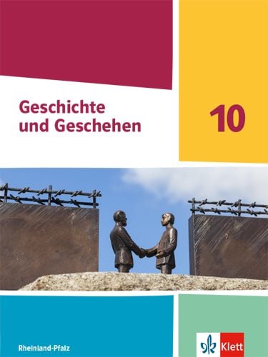 Produktbild: Geschichte und Geschehen 10. Schulbuch Klasse 10. Ausgabe Rheinland-Pfalz Gymnasium