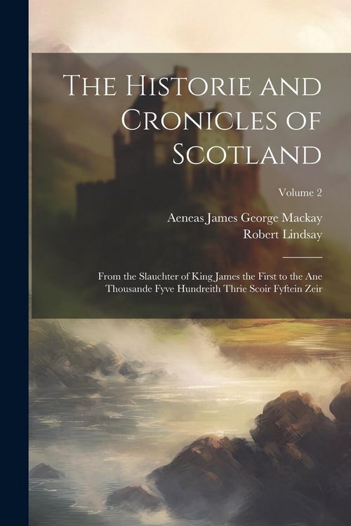 Produktbild: The Historie and Cronicles of Scotland