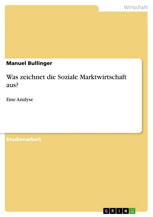 Produktbild: Was zeichnet die Soziale Marktwirtschaft aus?