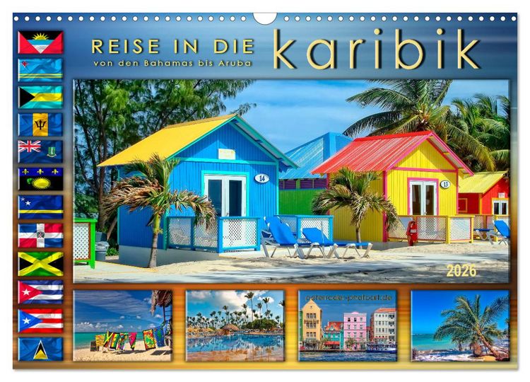 Produktbild: Reise in die Karibik - von den Bahamas bis Aruba (Wandkalender 2026 DIN A3 quer), CALVENDO Monatskalender