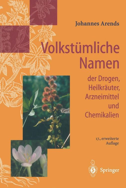 Produktbild: Volkst&uuml;mliche Namen der Drogen, Heilkr&auml;uter, Arzneimittel und Chemikalien