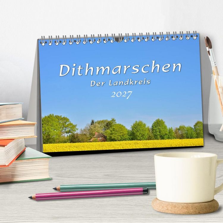 Produktbild: Dithmarschen - Der Landkreis (Tischkalender 2027 DIN A5 quer), CALVENDO Monatskalender