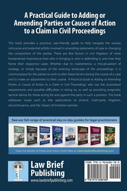 Produktbild: A Practical Guide to Adding or Amending Parties or Causes of Action to a Claim in Civil Proceedings