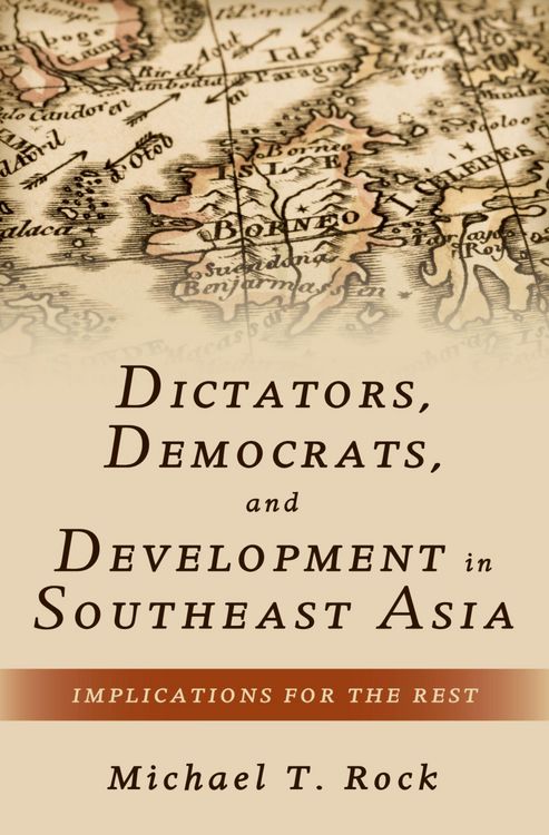 Produktbild: Dictators, Democrats, and Development in Southeast Asia