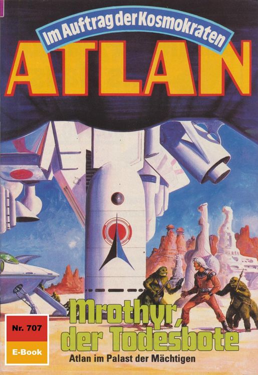 Produktbild: Atlan 707: Mrothyr, der Todesbote