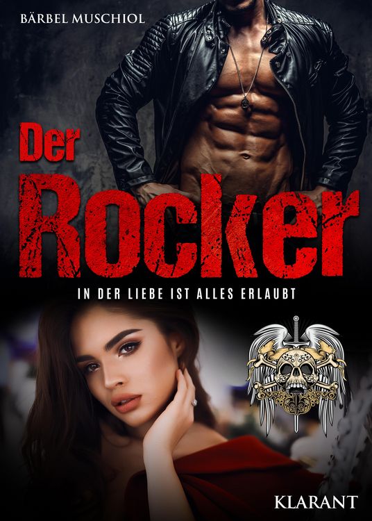 Produktbild: Der Rocker. In der Liebe ist alles erlaubt