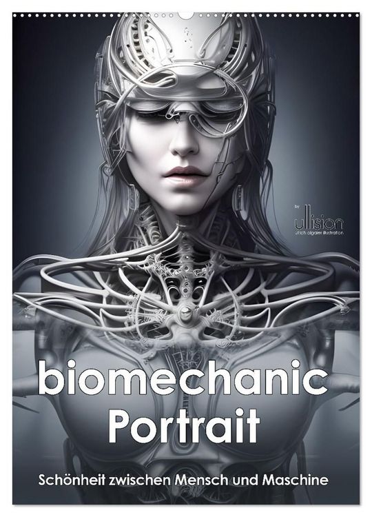 Produktbild: Biomechanic Portrait - Sch&ouml;nheit zwischen Mensch und Maschine (Wandkalender 2027 DIN A2 hoch), CALVENDO Monatskalender