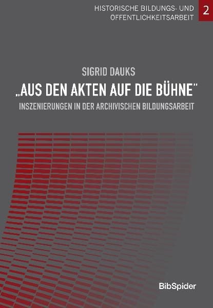 Produktbild: "Aus den Akten auf die B&uuml;hne"
