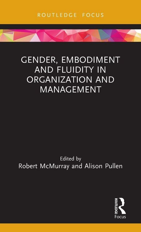 Produktbild: Gender, Embodiment and Fluidity in Organization and Management