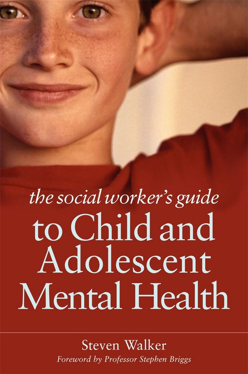 Produktbild: The Social Worker's Guide to Child and Adolescent Mental Health