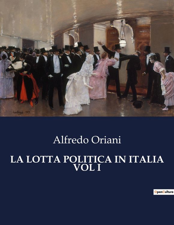 Produktbild: La Lotta Politica in Italia Vol I