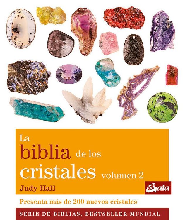 Produktbild: La biblia de los cristales 2 : presenta m&aacute;s de 200 nuevos cristales