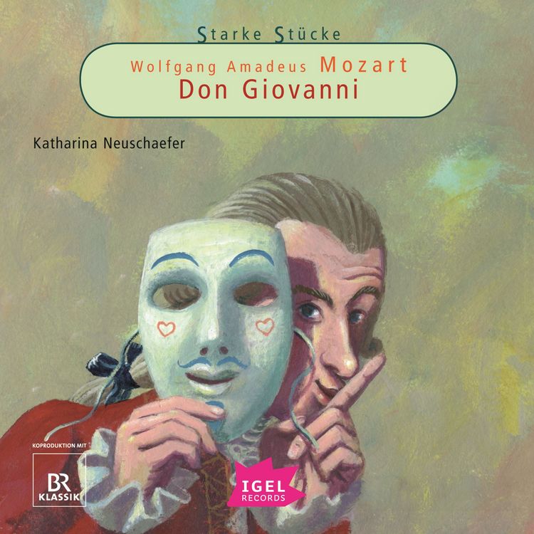 Produktbild: Starke St&uuml;cke. Wolfgang Amadeus Mozart. Don Giovanni